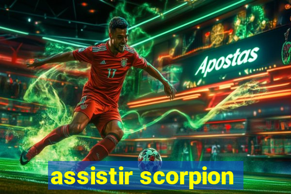 assistir scorpion